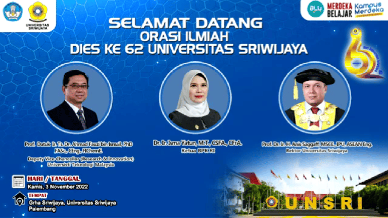 ORASI ILMIAH DIES NATALIS UNIVERSITAS SRIWIJAYA KE 62