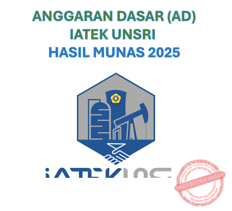 Anggaran Dasar (AD) IATEK UNSRI Hasil Munas 2025